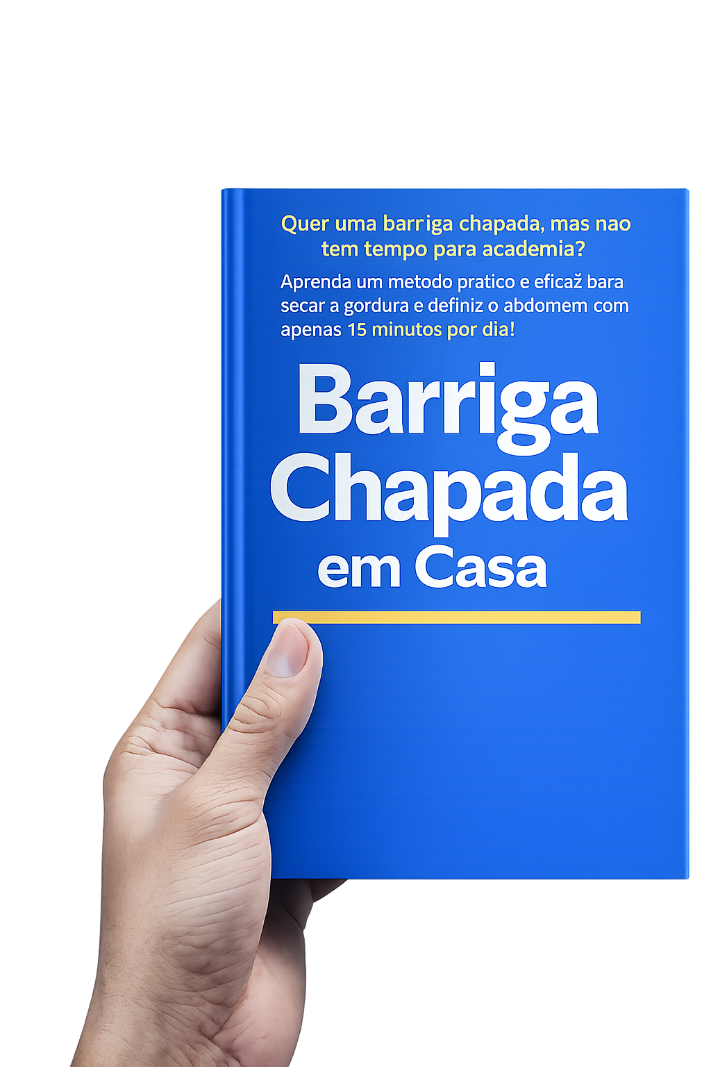 Barriga Chapada em Casa